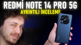 Redmi Note 14 Pro 5G Ayrıntılı İnceleme - GERÇEKTEN ALINIR MI ?