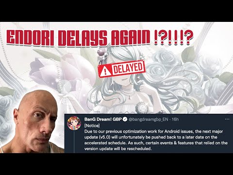 MORE DELAYS in BanG Dream EN Server before 4th Year Anniversary!?