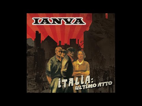 IANVA - Italia: Ultimo Atto [Full Album, 2009]