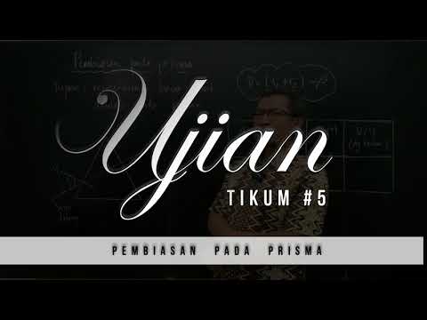 PEMBIASAN PADA PRISMA | Ujian Praktikum #5 - Fisika Kelas 12