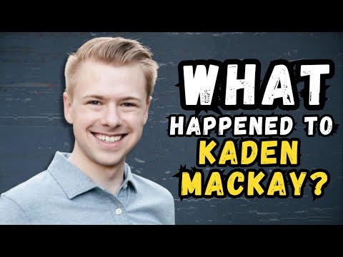 What Happened to Kaden MacKay?