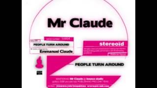 Mr Claude - There Is An End