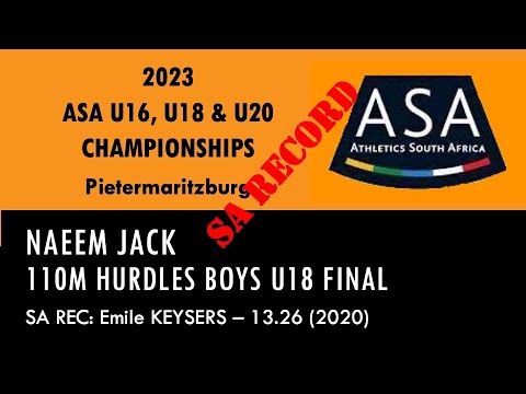 Naeem Jack 2023 SA Boys U18 Championships 110m Hurdles in NEW SA RECORD of 13.25 - Pietermaritzburg