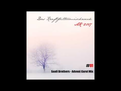 Saafi Brothers | Advent Carol Chillout Mix (2017)