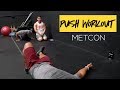 Push Workout METCON | 100 Push-Ups in 60 Seconds