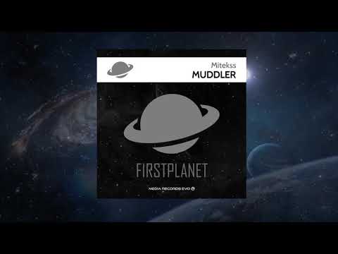 Mitekss - Muddler (Original Mix)