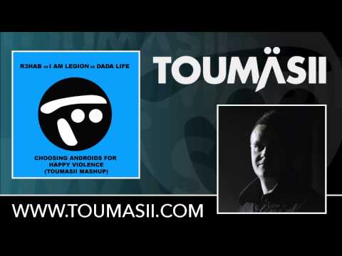 R3hab vs I Am Legion vs Dada Life - Chosing Androids For You (Toumasii Mashup)