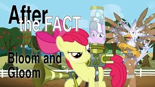After the Fact: Bloom and Gloom