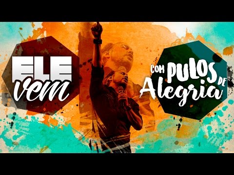 Ele vem / Com Pulos de Alegria... / David Quinlan / DVD Coletânea / Ao Vivo / SP