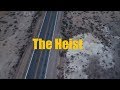 The Heist A Short Movie IMAX HD