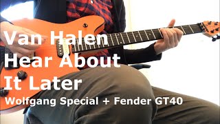 Van Halen / Hear About It Later (Guitar Cover)
