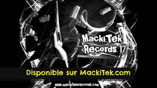 MACKITEK RECORDS 17 - KEJA - They Were Lost In Their Own Shit