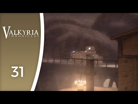 What do you mean, a tank on the bridge? - Let's Play Valkyria Chronicles #31