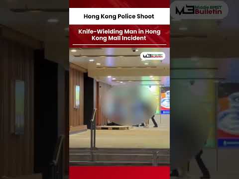 Police Shoot Knife-Wielding Man During Hostage Incident at Hong Kong Mall