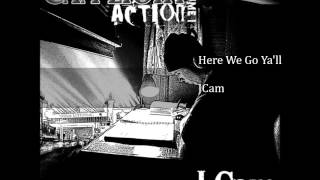 Here We Go Ya'll- J Cam