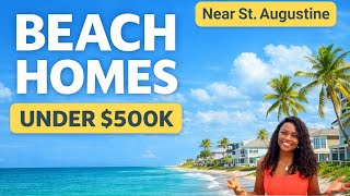 St Augustine Florida | Beach Homes Near St Augustine under 500,000