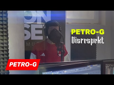 Petro-G - Disrespekt ( OFFICIAL VIDEO )