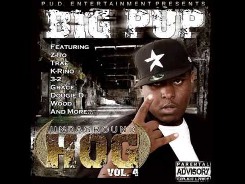 Big Pup - If It Ain't About Money (ft. Z-Ro, Dougie D & Baroe) [2010]