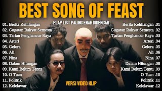 Download lagu BERITA KEHILANGAN - Feast Full Album Terpopuler 2025 || GUGATAN RAKYAT SEMESTA - Playlist Lagu Pop mp3 Download lagu BERITA KEHILANGAN - Feast Full Album Terpopuler 2025 || GUGATAN RAKYAT SEMESTA - Playlist Lagu Pop mp3