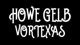 Howe Gelb - Vortexas [Audio Stream]