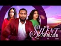 THE SILENT MARRIAGE - KUNLE REMI/MARY UCHE/DABBY CHIMERE  Latest Nollywood Movie