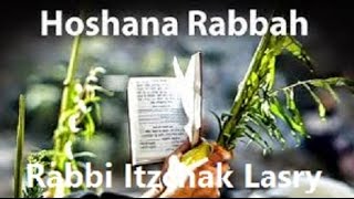 הרב יצחק לסרי - Hoshana Rabbah