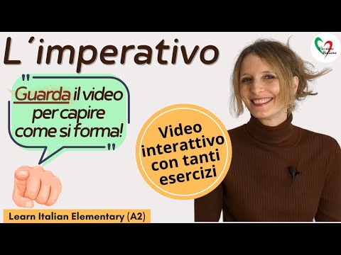 34. Learn Italian Elementary (A2): L'imperativo informale (con il 'tu') - Prima parte