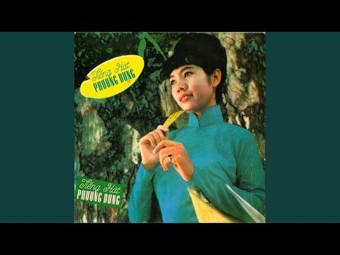 Thể hiện bởi Phương Dung (trước 75)
