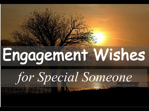 Engagement Wishes For Sister/Brother/Boyfriend/Girlfriend/Fiance/Card/Status–Congratulation Message