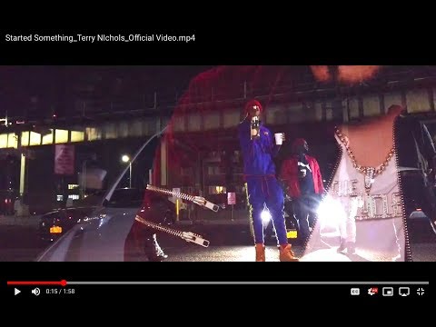 Terry Nichols - Started Something Freestyle (Official Video)