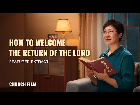 Gospel Movie clip "Break the Spell" (1) - How Can We Welcome the Lord's Return?