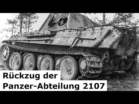 Kampf der Panzer Abteilung 2107 Panther - Merzig