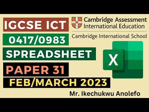 IGCSE ICT February/March 2023 Paper 31 - Spreadsheet (0417/0983)