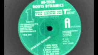 HI-TECH ROOTS DYNAMICS- False leader (West Kingston Dub)