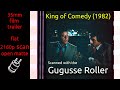 King Of Comedy 1982 35mm Film Trailer Flat Open Matte 2160p