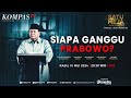 LIVE - Di Balik Pernyataan Prabowo 