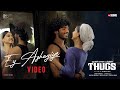 Thugs Ey Azhagiye Video Hridhu Haroon SIMHA RK Suresh Sam C S BRINDA