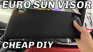 DIY EURO SUN VISOR FOR MY BMW F80 M3! (CHEAP AND EASY)