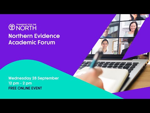 Northern Evidence Academic Forum | September 28 |  The impacts of transport