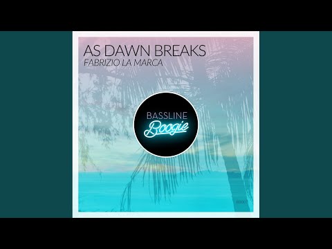 As Dawn Breaks (Original Mix)