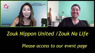 DJ Kakah and Toshie Fujiwara 1st World Hybrid Zouk Social Event In Tokyo! Zouk Nippon United Party