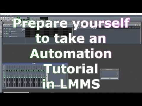 Prepare yourself to take an automation tutorial with LMMS.