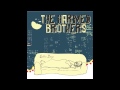 The Harmed Brothers -  Sky Cracked A Smile