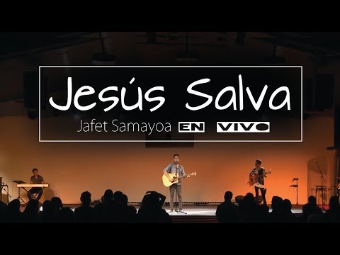 JESÚS SALVA / Jafet Samayoa & Banda Familia Semilla en vivo