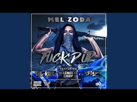 Fuckd up (feat. Lil Rue, Magnolia Chop & Spaz)