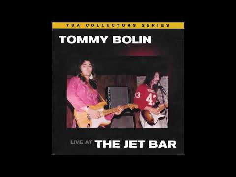 Tommy Bolin  " Time Is Increasing"   Live At The Jet Bar  ( 1976 )