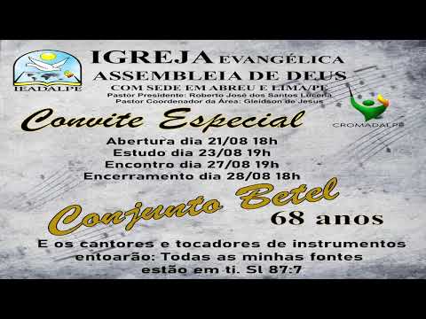 festividades de 68 anos do Conjunto Betel  - 23/08/2022