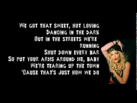 Rita Ora - Party and Bullshit (How We Do) Lyrics