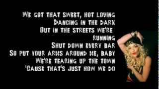 Rita Ora - Party and Bullshit (How We Do) Lyrics