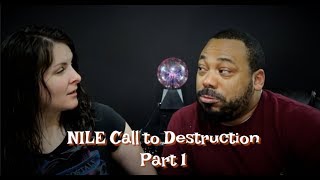 Nile Call to Destruction Reacton Part 1!!! Muslims and metal!